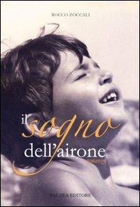 Il sogno dell'airone - Rocco Zoccali - copertina