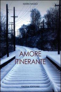Amore itinerante - Mara Nasso - copertina