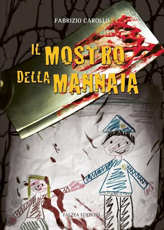 Il mostro della mannaia - Fabrizio Carollo - copertina