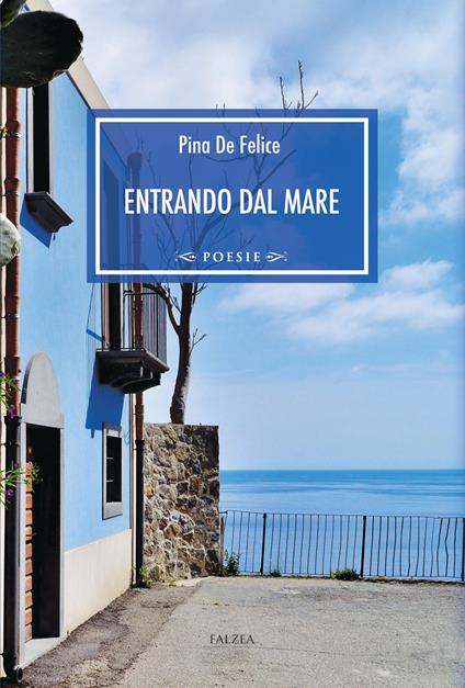 Entrando dal mare - Pina De Felice - copertina