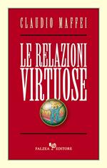 Le relazioni virtuose