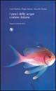 I pesci delle acque costiere italiane - Carlo Pipitone,Filippo Massari,Marcello Thomas - copertina