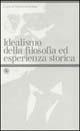 Idealismo della filosofia ed esperienza storica