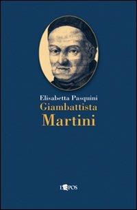 Giambattista Martini - Elisabetta Pasquini - copertina
