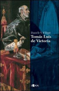 Tomás Luis de Victoria - Daniele V. Filippi - copertina