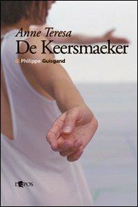 Anne Teresa de Keersmaeker - Philippe Guisgand - copertina