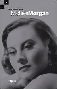 Michèle Morgan - Gino M. Pistilli - copertina