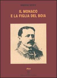 Il monaco e la figlia del boia - Ambrose Bierce - copertina