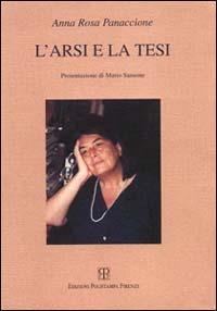 L' arsi e la tesi - Annarosa Panaccione - copertina