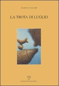 La trota di luglio - Alfredo Allegri - copertina