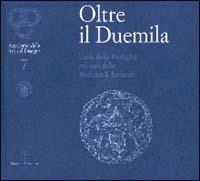 Oltre il Duemila. L'arte della medaglia nei coni della Picchiani & Barlacchi. Catalogo della mostra (Firenze, 2000) - copertina