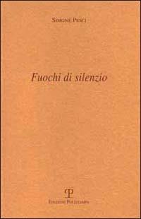 Fuochi di silenzio - Simone Pesci - copertina