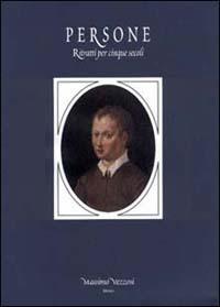 Persone. Ritratti per cinque secoli - copertina