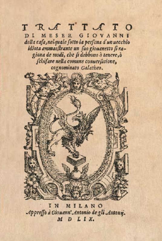 Il Galateo di Messer Giovanni della Casa (rist. anast. 1559) - Giovanni Della Casa - copertina