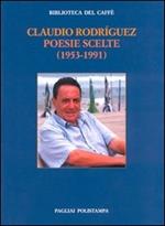 Poesie scelte (1953-1991). Testo spagnolo a fronte