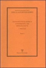 Leon Battista Alberti. Censimento dei manoscritti. Vol. 1: Firenze.