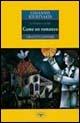 Come un romanzo