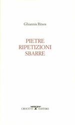 Pietre ripetizioni sbarre