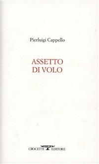 Assetto di volo - Pierluigi Cappello - copertina