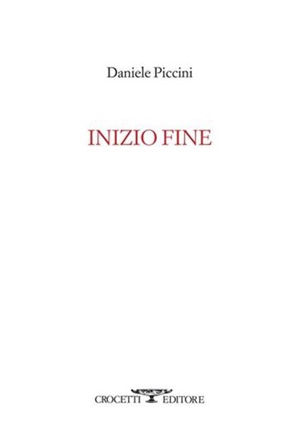 Inizio fine - Daniele Piccini - copertina
