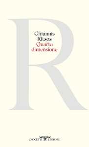 Libro Quarta dimensione Ghiannis Ritsos