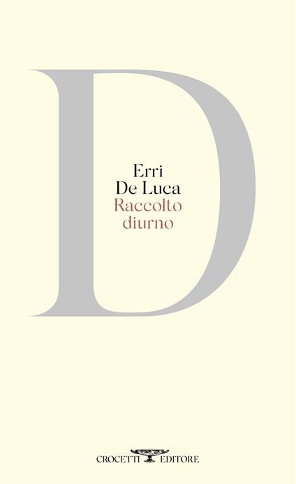 Raccolto diurno - Erri De Luca - copertina