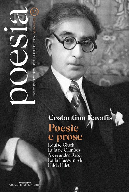 Poesia. Rivista internazionale di cultura poetica. Nuova serie. Vol. 12: Costantino Kavafis. Poesie e prose. - copertina