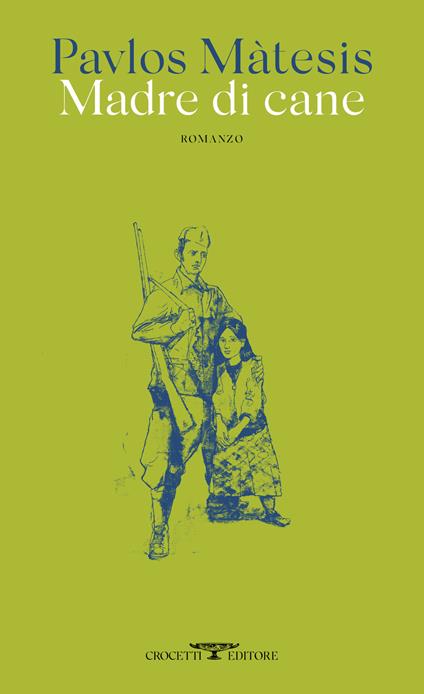 Madre di cane - Pavlos Màtesis - copertina