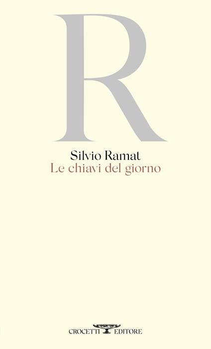 Le chiavi del giorno - Silvio Ramat - copertina