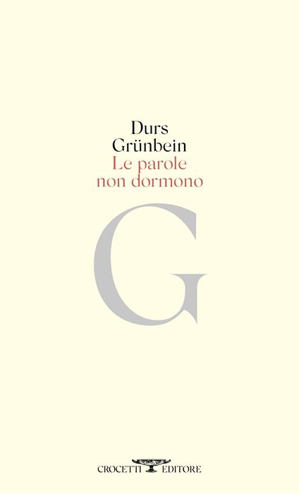 Le parole non dormono - Durs Grünbein - copertina