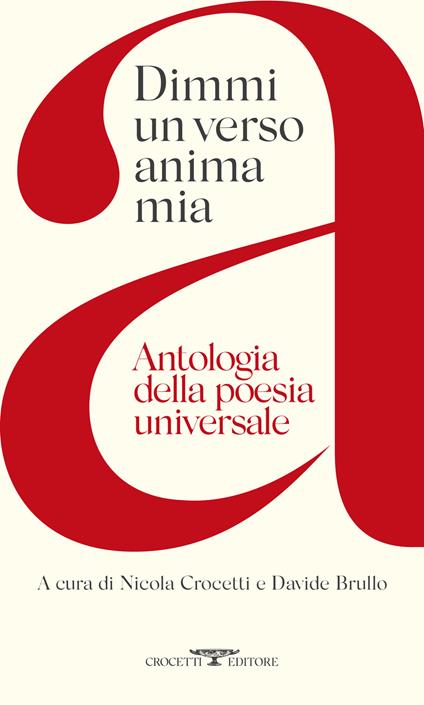 Dimmi un verso anima mia. Antologia della poesia universale - copertina