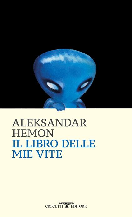 Il libro delle mie vite - Aleksandar Hemon - copertina