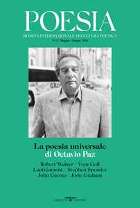 Libro Poesia. Rivista internazionale di cultura poetica. Nuova serie. Vol. 37: La poesia universale di Octavio Paz 