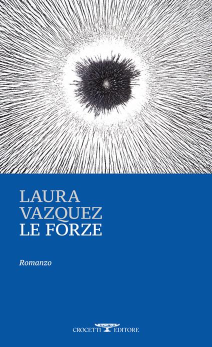Le forze - Laura Vazquez - copertina