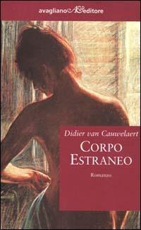 Corpo estraneo - Didier Van Cauwelaert - copertina