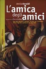 L'amica degli amici