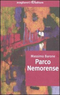 Parco Nemorense - Massimo Barone - copertina