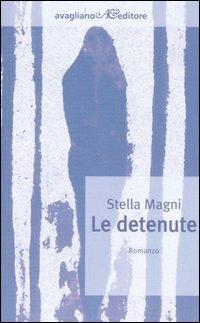 Le detenute - Stella Magni - copertina