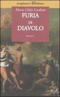 Furia di diavolo - Maria Clelia Cardona - copertina