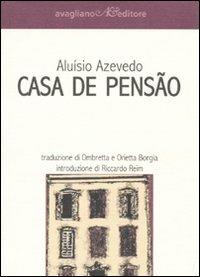 Casa de Pensão - Aluísio Azevedo - copertina