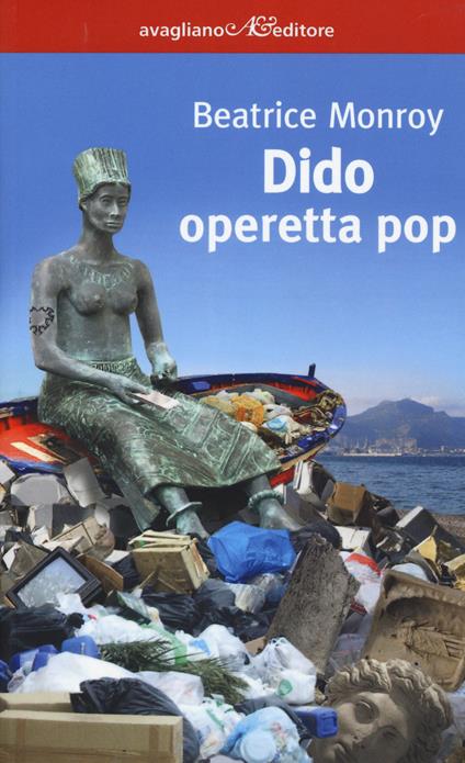 Dido. Operetta pop - Beatrice Monroy - copertina