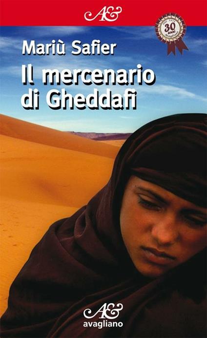 Il mercenario di Gheddafi - Mariù Safier - copertina