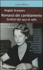 Romanzi del cambiamento. Scrittrici dal 1950 al 1980