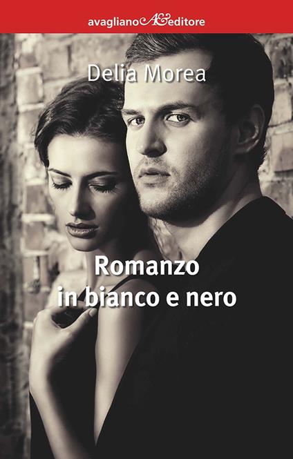 Romanzo in bianco e nero - Delia Morea - copertina