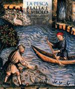 Pesca e pescatori nell'antichità. Vol. 2: Fra tardo antico e Medioevo.