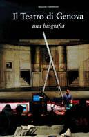 Il Teatro di Genova. Una biografia - Maurizio Giammusso - copertina