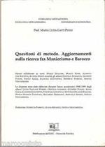Questioni di metodo. Aggiornamenti sulla ricerca fra manierismo e barocco