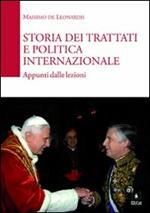 Storia dei trattati e politica internazionale. Fonti, metodologia, nascita ed evoluzione della diplomazia permanente