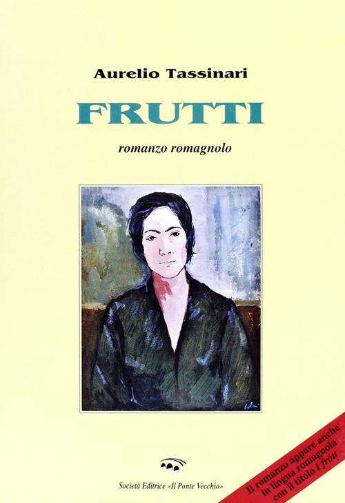 Frutti - Aurelio Tassinari - copertina