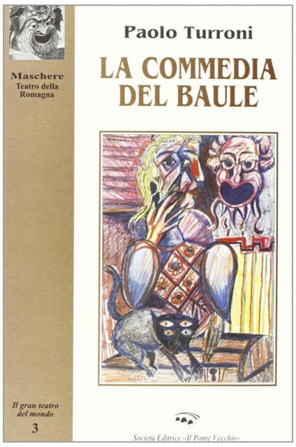 La commedia del baule - Paolo Turroni - copertina